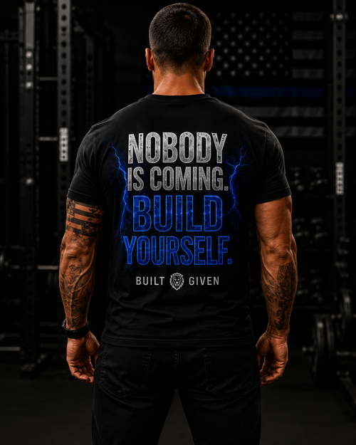Discipline — Nobody Is Coming. Build Yourself. Tee
